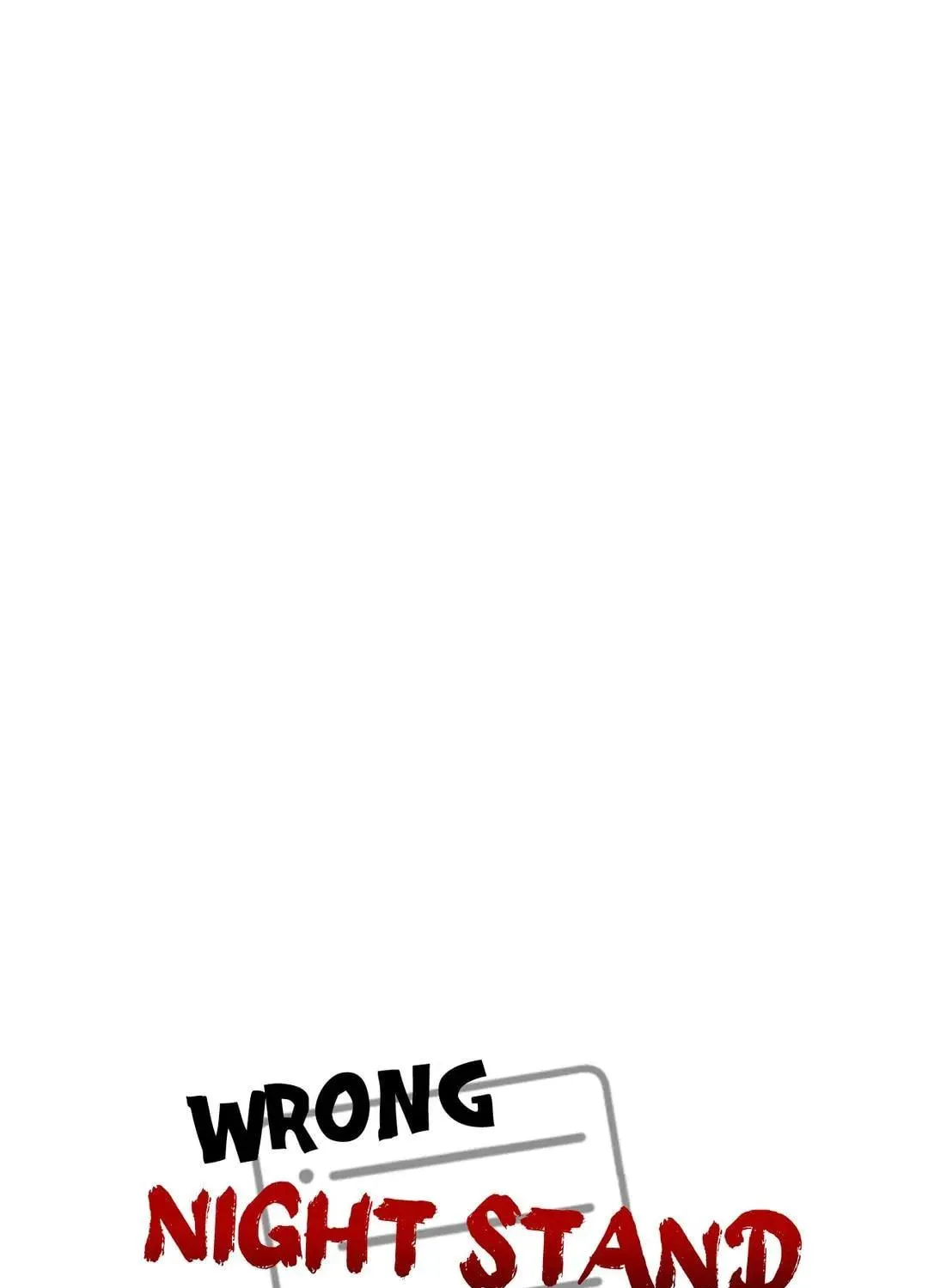 Read Wrong Night Stand chapter 45 image 4 on Lezhin