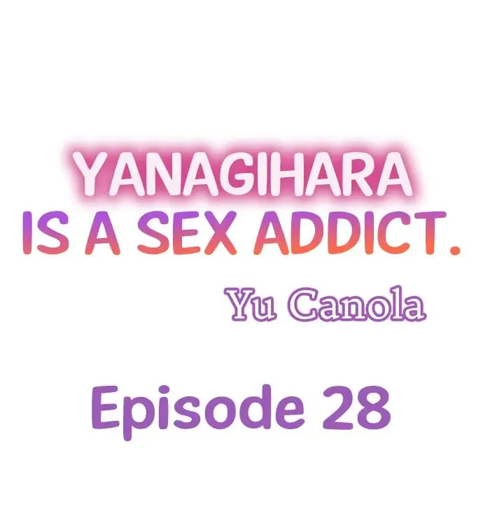 Yanagihara-kun wa Sex Izonshou Chapter 28 page 1 - 