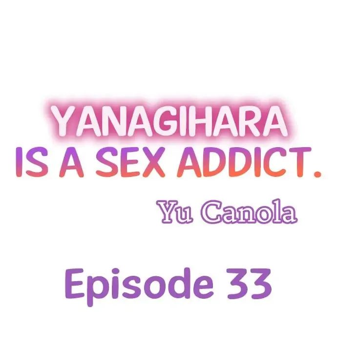 Yanagihara-kun wa Sex Izonshou Chapter 33 page 1 - 