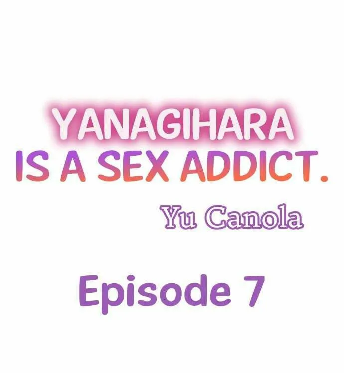 Yanagihara-kun wa Sex Izonshou Chapter 7 page 1 - 