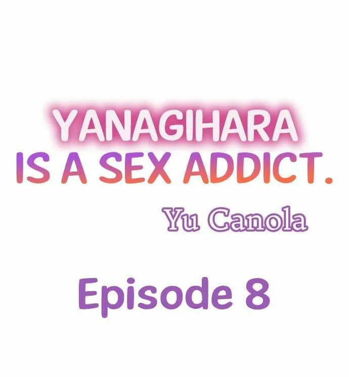 Yanagihara-kun wa Sex Izonshou Chapter 8 page 1 - 