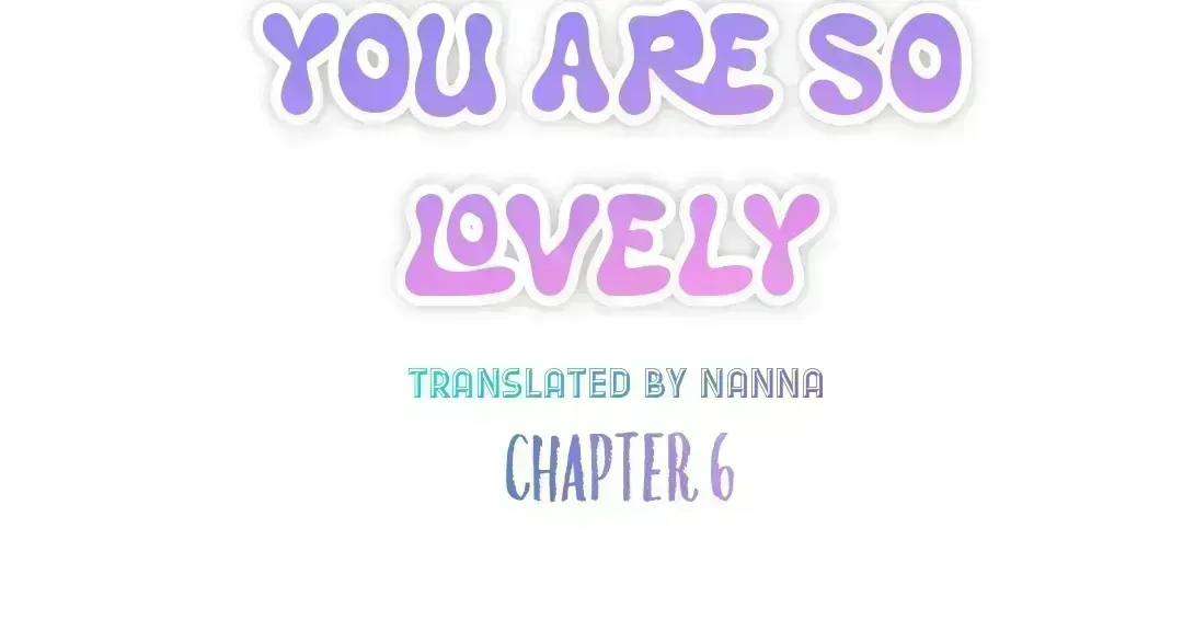 Read You Are So Lovely chapter 8.6 image 22 on Lezhin