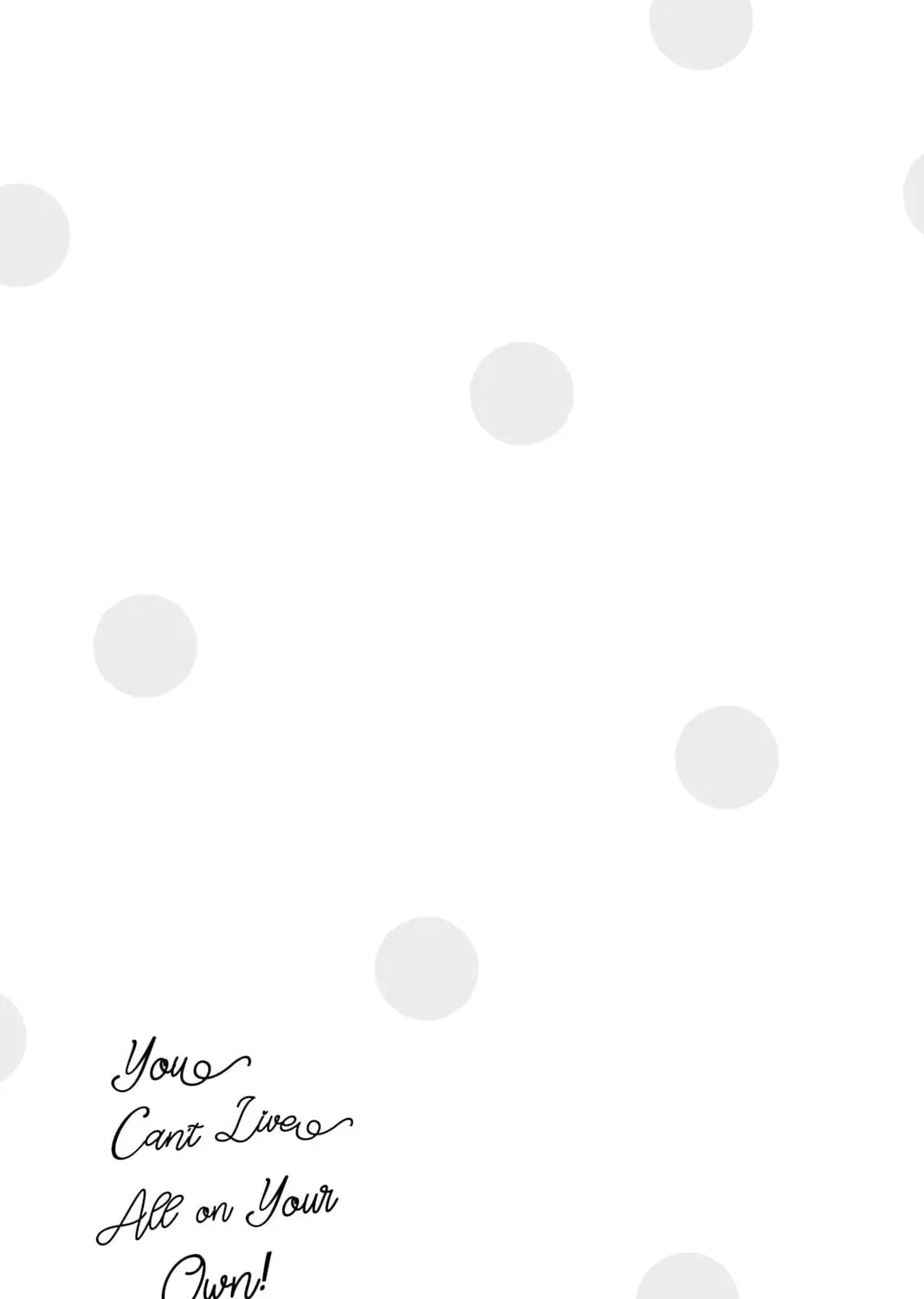 You Can't Live All on Your Own! Chapter 10 page 45 - 