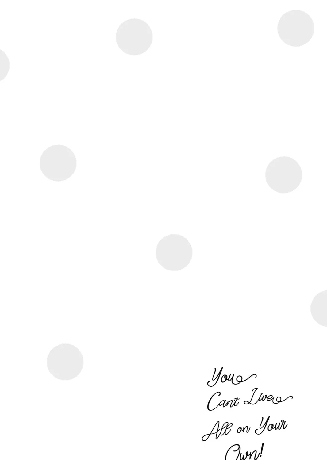 You Can't Live All on Your Own! Chapter 16 page 47 - 
