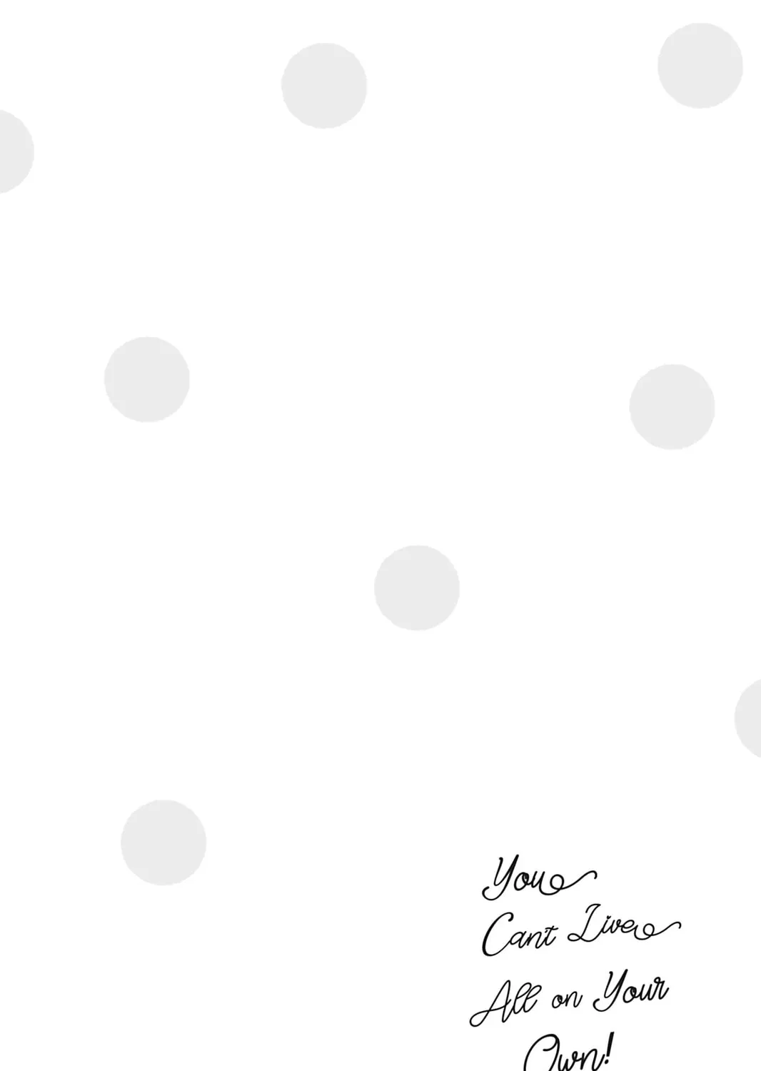 You Can't Live All on Your Own! Chapter 18 page 51 - 