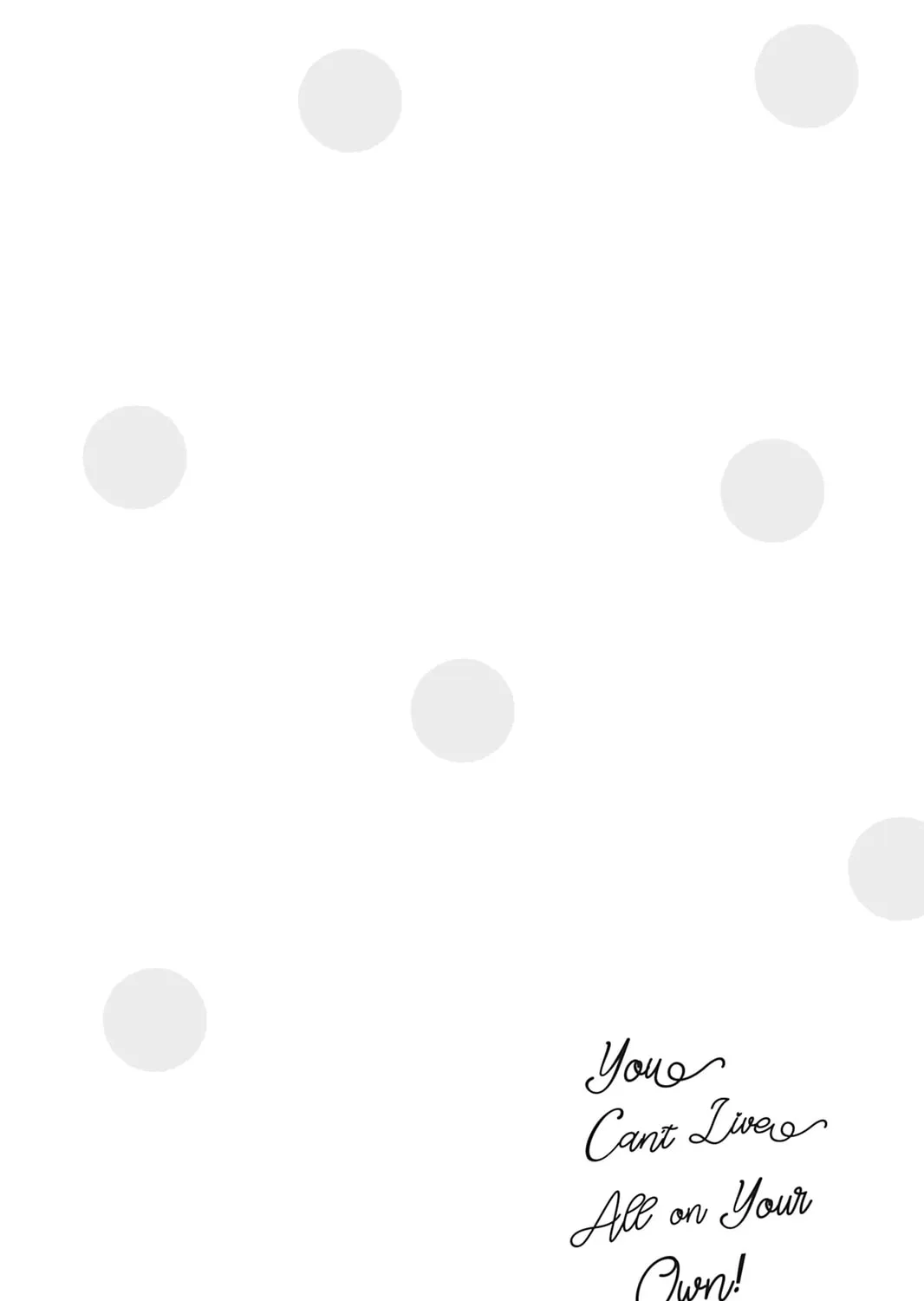 You Can't Live All on Your Own! Chapter 20 page 51 - 