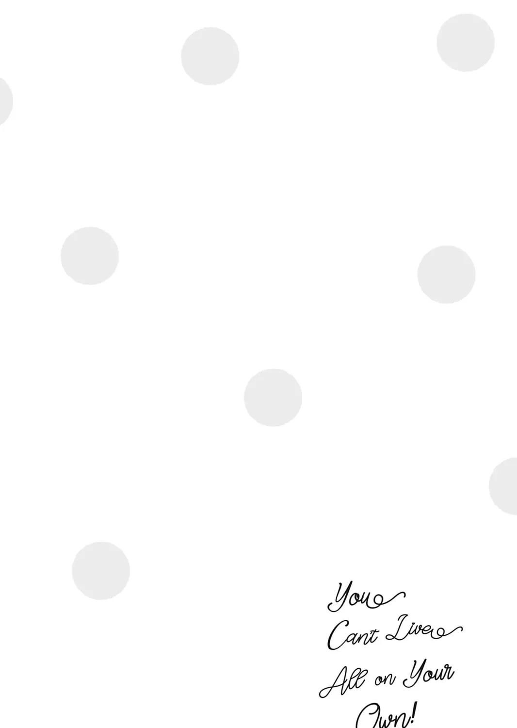 You Can't Live All on Your Own! Chapter 21 page 48 - 