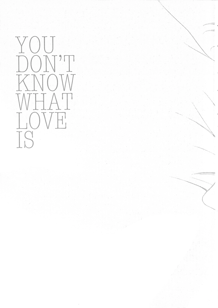You Don't Know What Love Is Chapter 1 page 8 - 