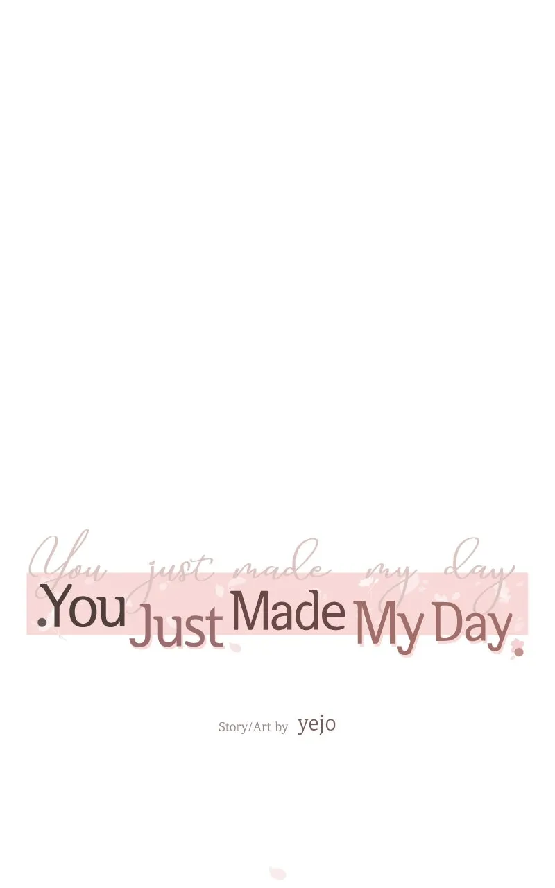 You Just Made My Day Chapter 21 page 94 - 