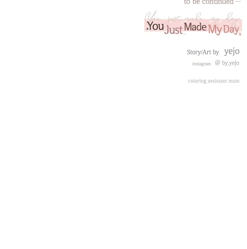 You Just Made My Day Chapter 21 page 96 - 