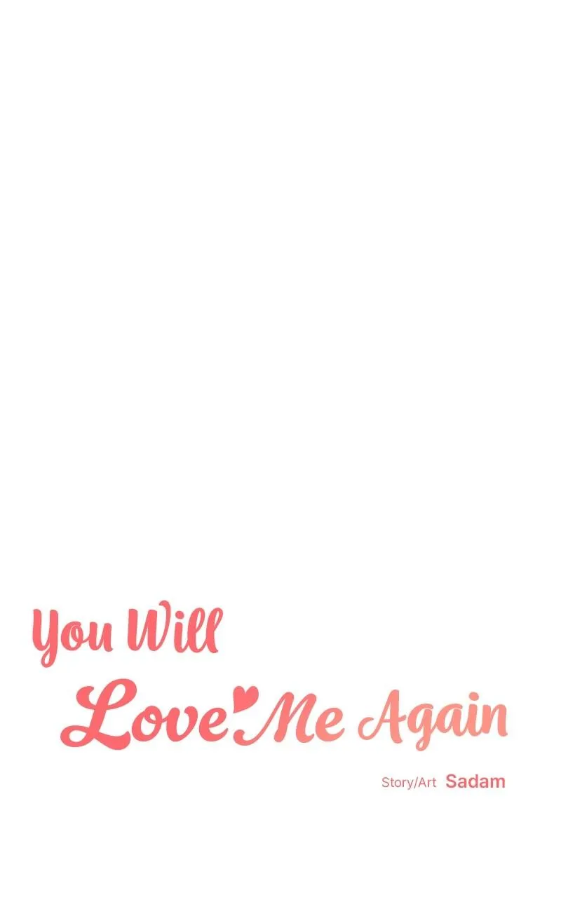You Will Love Me Again Chapter 11 page 8 - 