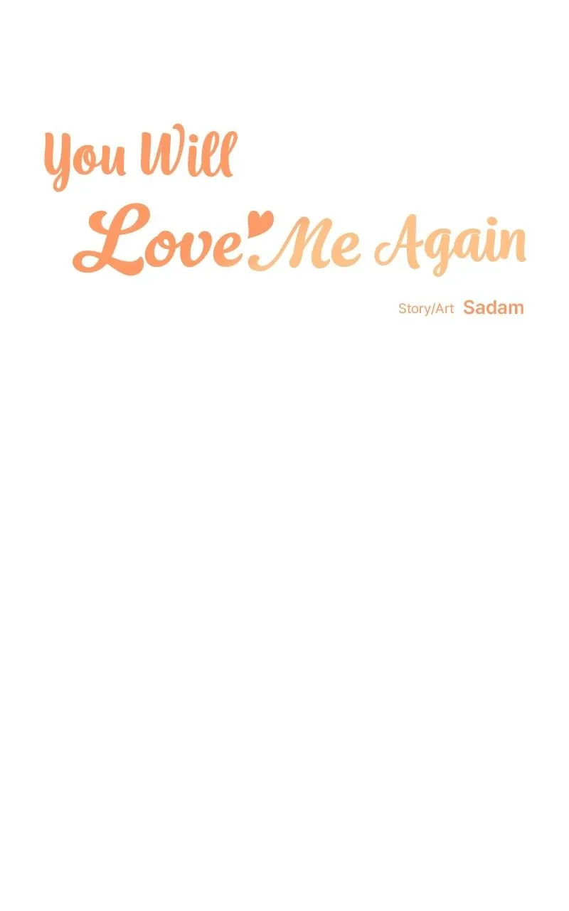 You Will Love Me Again Chapter 45 page 41 - 
