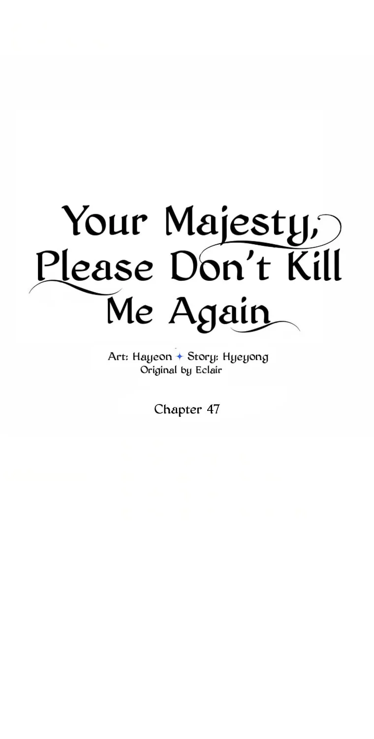 Your Majesty, Please Spare Me This Time Chapter 47 page 11 - 