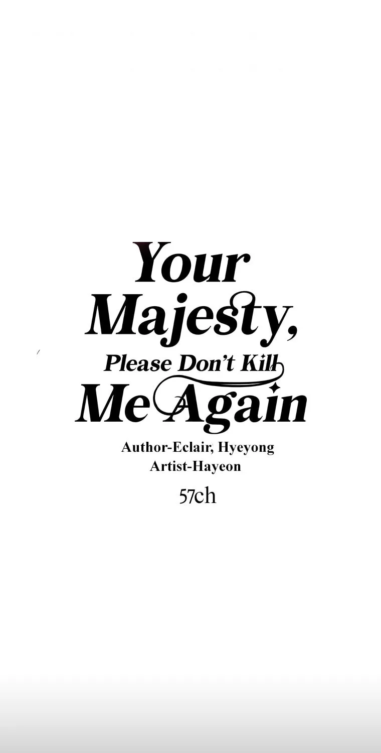 Your Majesty, Please Spare Me This Time Chapter 57 page 3 - 