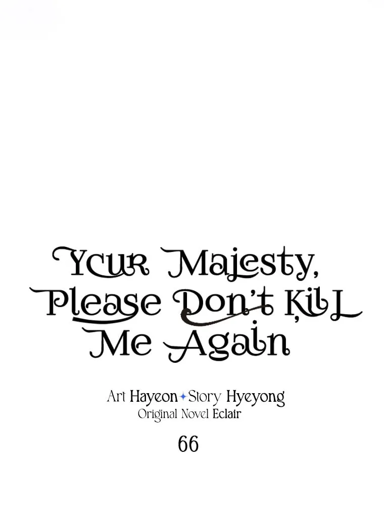 Your Majesty, Please Spare Me This Time Chapter 66 page 20 - 