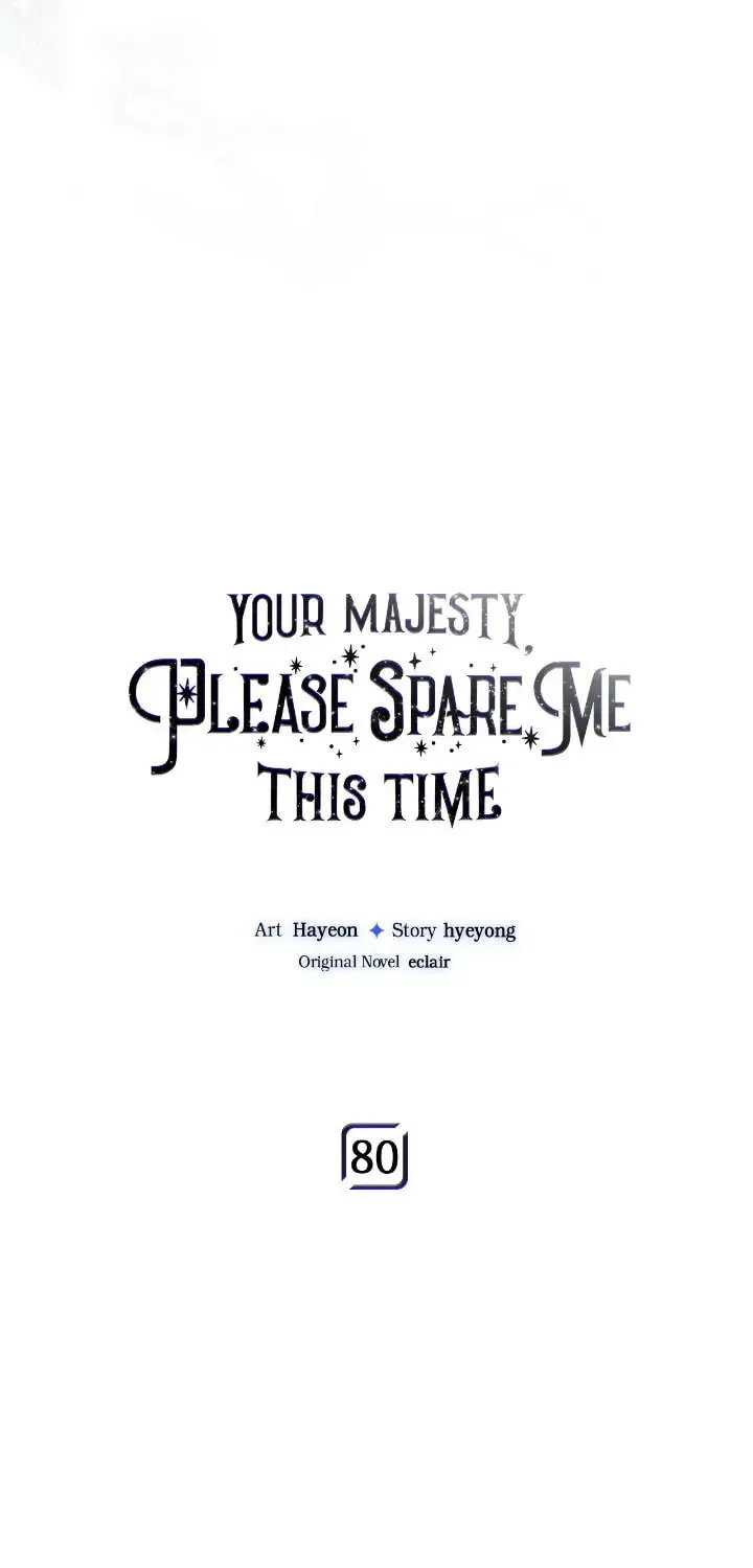 Your Majesty, Please Spare Me This Time Chapter 80 page 10 - 