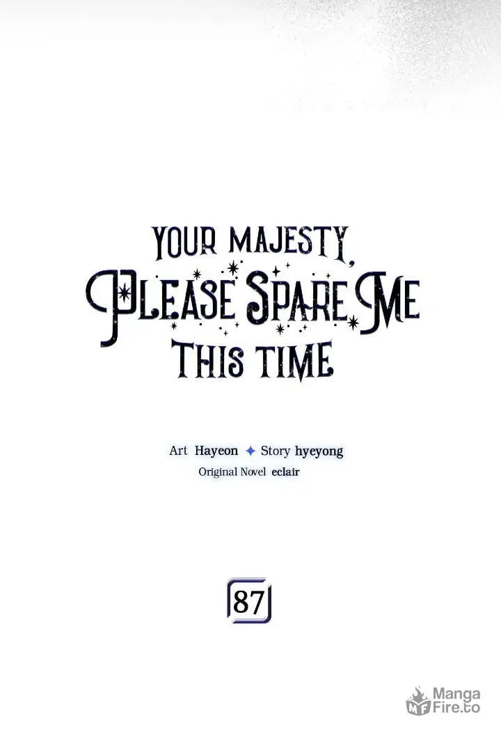 Your Majesty, Please Spare Me This Time Chapter 87 page 8 - 