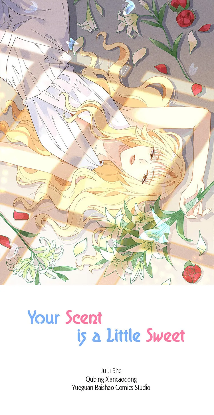 Your Scent is a Little Sweet Chapter 9 page 1 - 