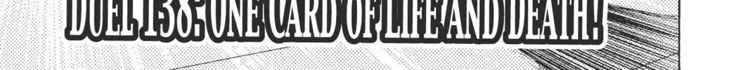 Read Yu-Gi-Oh Duelist chapter 138 image 1 on Lezhin