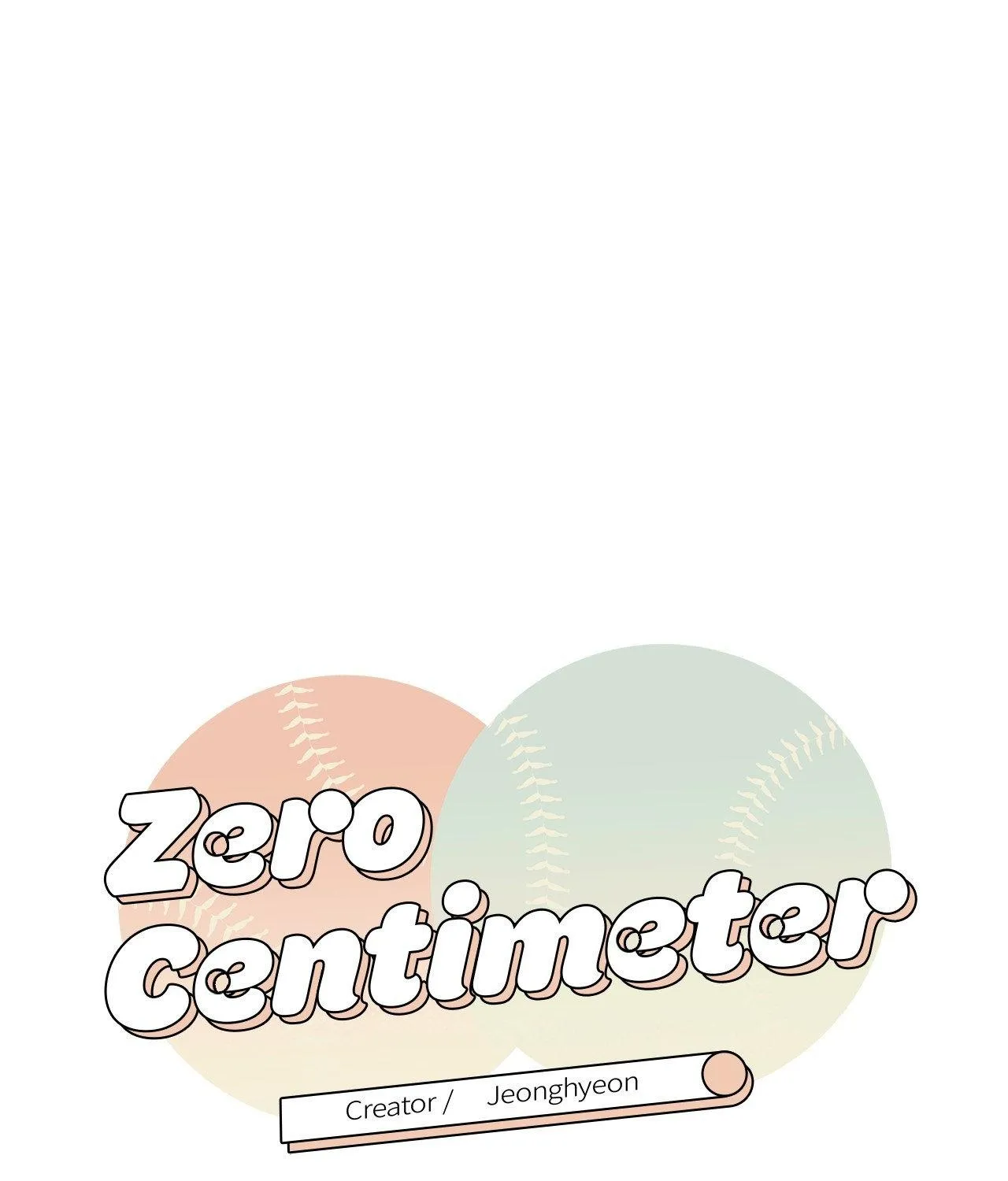 Read Zero Centimeter chapter 20 image 1 on Lezhin