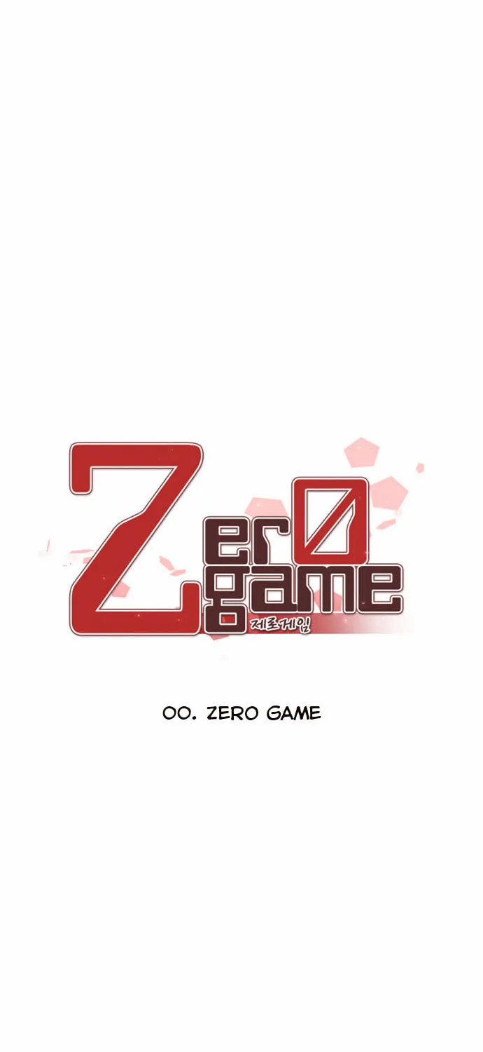 Read Zero Game chapter 0 image 11 on Lezhin