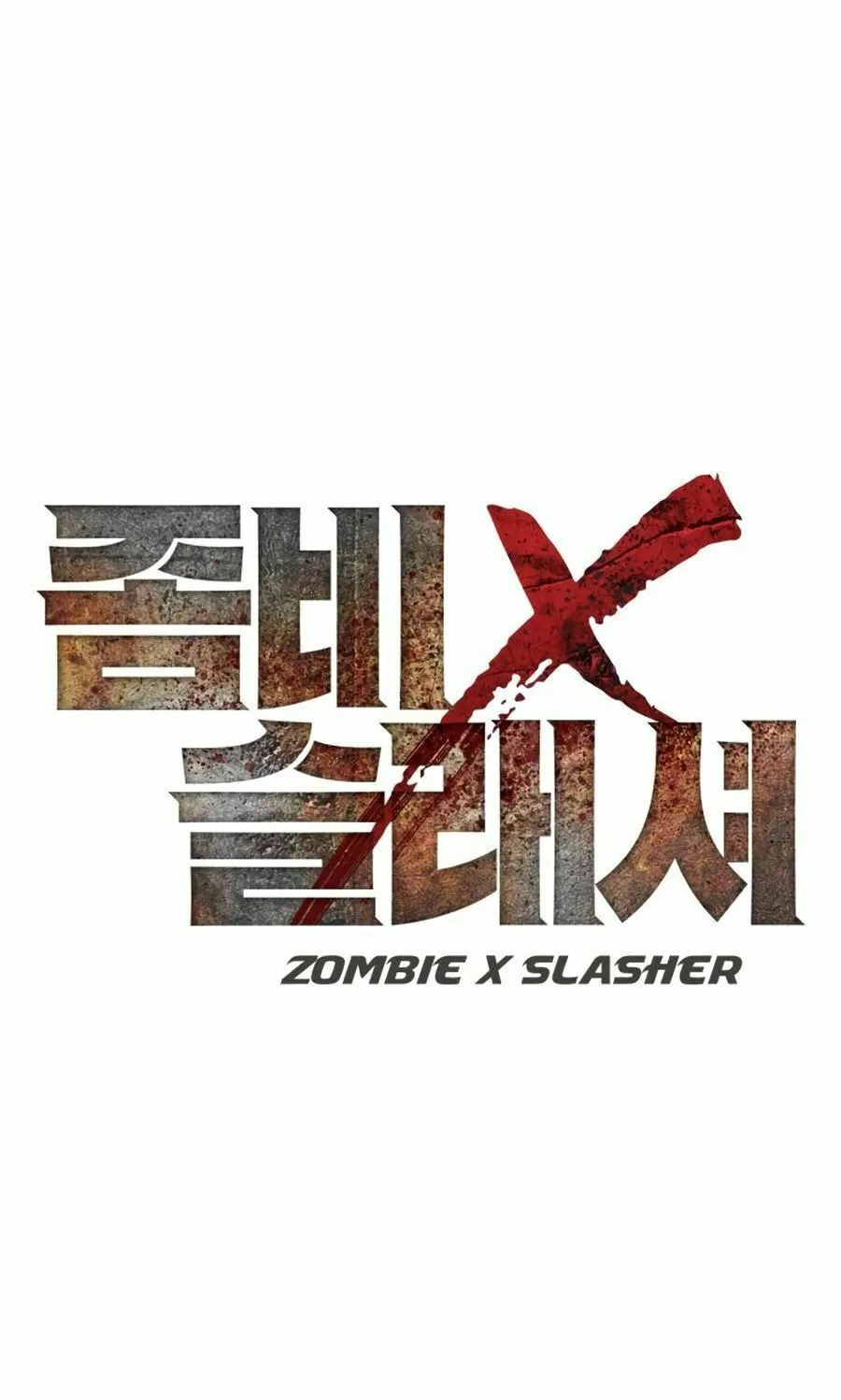 Read Zombie X Slasher chapter 28 image 6 on Lezhin